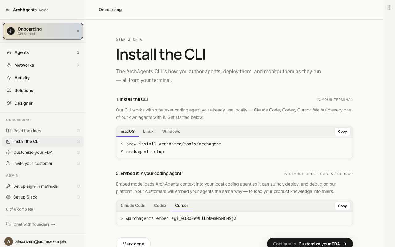 Onboarding Step 2: Install the CLI. Shows the brew install command, archagent setup, and the embed snippet across Claude Code, Codex, and Cursor